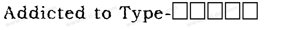 Addicted to Type字体转换